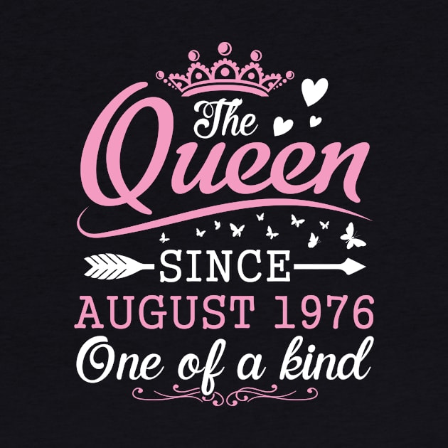 The Queen Since August 1976 One Of A Kind Happy Birthday 44 Years Old To Me You by bakhanh123